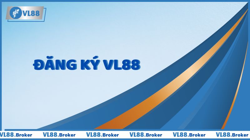 đăng ký VL88